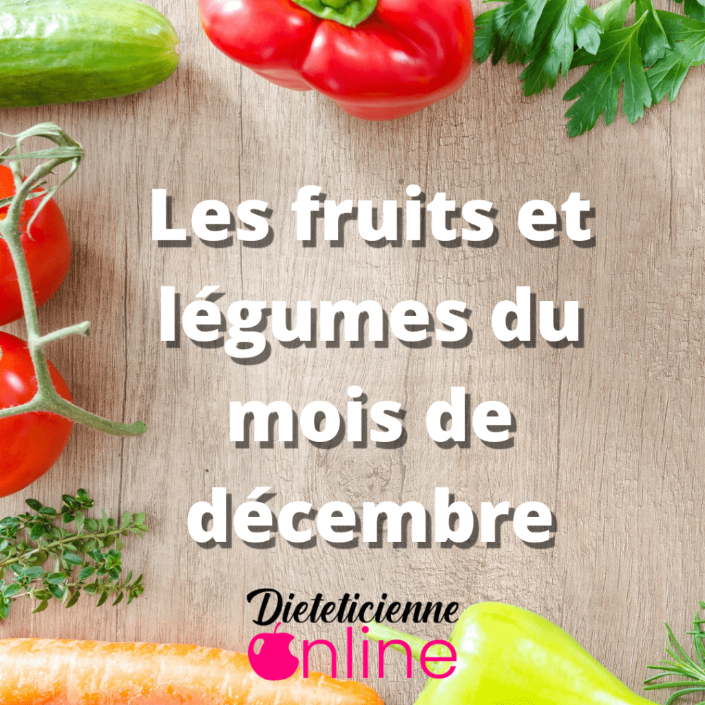 Les fruits et légumes de décembre
