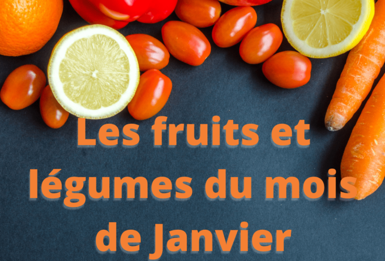 Les fruits et légumes de janvier