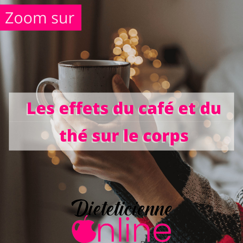 Les effets du café et du thé sur le corps