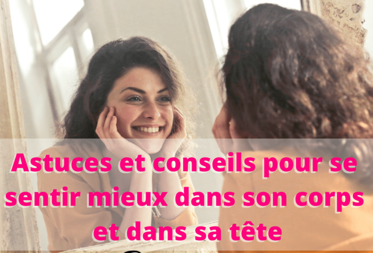 se sentir bien dans son corps et dans sa tête