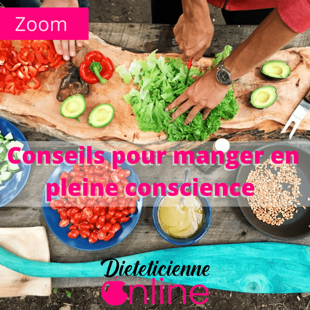 Conseils pour manger en pleine conscience