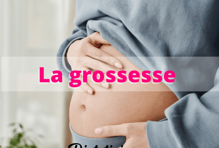 zoom sur la grossesse
