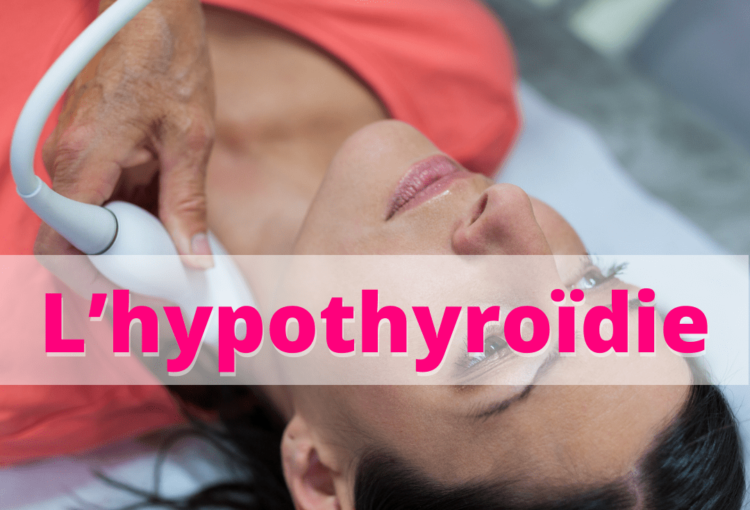 hypothyroïdie