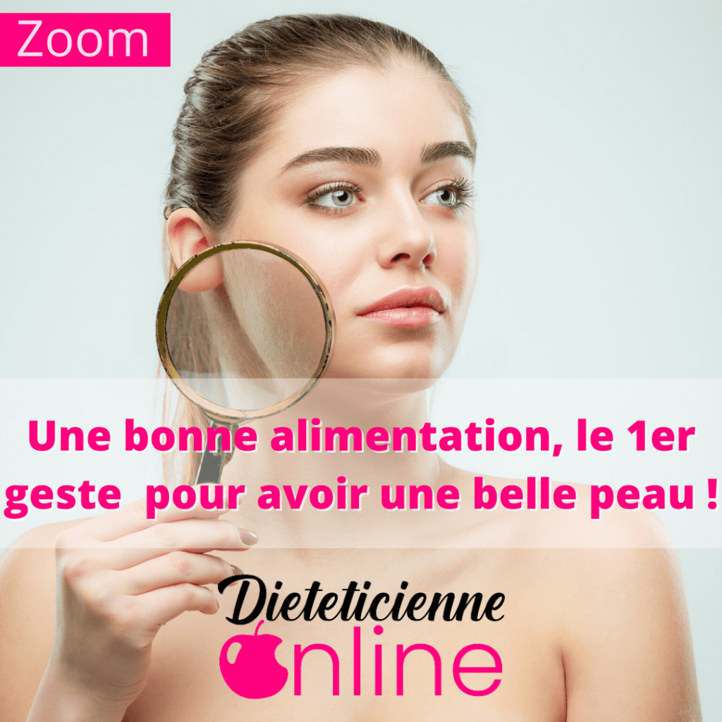 Une bonne alimentation, le 1er geste pour avoir une belle peau !